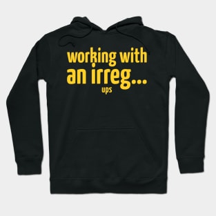 UPS Humor Hoodie